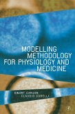 Modelling Methodology for Physiology and Medicine (eBook, PDF)