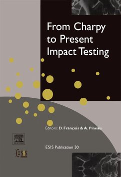 From Charpy to Present Impact Testing (eBook, PDF) - Francois, D.; Pineau, A.