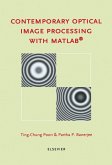 Contemporary Optical Image Processing with MATLAB (eBook, PDF)