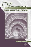 Valuation Methods and Shareholder Value Creation (eBook, PDF)