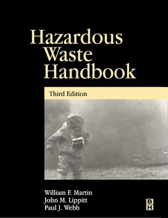 Hazardous Waste Handbook (eBook, PDF) - Lippitt, John; Webb, Paul; Martin, William
