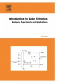 Introduction to Cake Filtration (eBook, ePUB) Introduction to Cake Filtration (eBook, ePUB)
