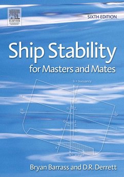Ship Stability for Masters and Mates (eBook, PDF) - Barrass, Bryan; Derrett, D R