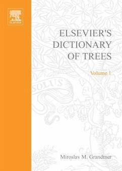 Elsevier's Dictionary of Trees (eBook, ePUB) - Grandtner, M. M.