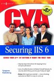 CYA Securing IIS 6.0 (eBook, PDF)