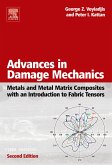 Advances in Damage Mechanics: Metals and Metal Matrix Composites With an Introduction to Fabric Tensors (eBook, PDF)