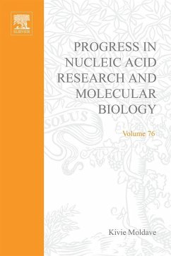 Progress in Nucleic Acid Research and Molecular Biology (eBook, ePUB)