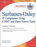 Sarbanes-Oxley Compliance Using COBIT and Open Source Tools (eBook, ePUB)