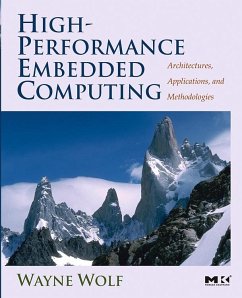 High-Performance Embedded Computing (eBook, PDF) - Wolf, Wayne