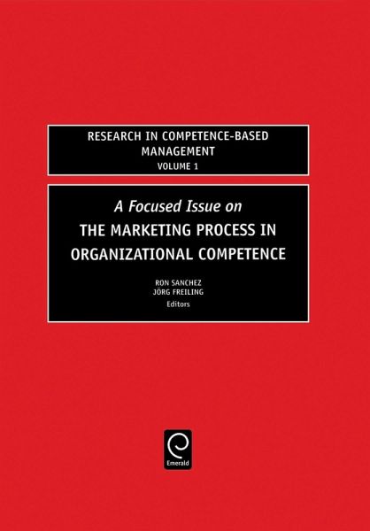 Focused Issue on The Marketing Process in Organizational Competence (eBook, PDF) Focused Issue on The Marketing Process in Organizational Competence (eBook, PDF)