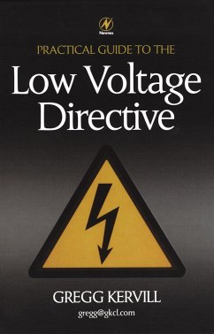 Practical Guide to Low Voltage Directive (eBook, PDF) - Kervill, Gregg