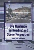 Eye Guidance in Reading and Scene Perception (eBook, PDF) Eye Guidance in Reading and Scene Perception (eBook, PDF)