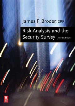 Risk Analysis and the Security Survey (eBook, PDF) - Broder, James F.; Tucker, Eugene