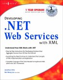 Developing .Net Web Services With XML (eBook, PDF)
