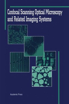 Confocal Scanning Optical Microscopy and Related Imaging Systems (eBook, ePUB) - Kino, Gordon S.; Corle, Timothy R.