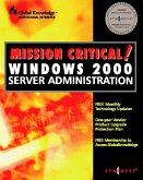 Mission Critical Windows 2000 Server Administration (eBook, PDF)