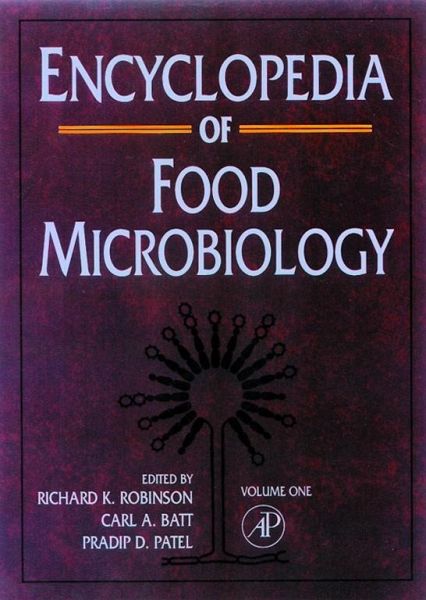 Encyclopedia of Food Microbiology (eBook, ePUB) Encyclopedia of Food Microbiology (eBook, ePUB)