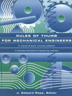Rules of Thumb for Mechanical Engineers (eBook, PDF) - Pope, J. Edward