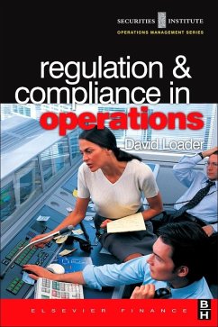 Regulation and Compliance in Operations (eBook, PDF) - Loader, David