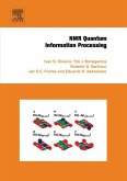 NMR Quantum Information Processing (eBook, ePUB)
