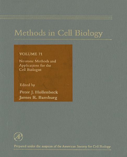 Neurons: Methods and Applications for the Cell Biologist (eBook, PDF)