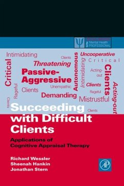 Succeeding with Difficult Clients (eBook, PDF) - Wessler, Richard L.; Hankin, Sheenah; Stern, Jonathan