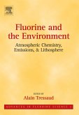 Fluorine and the Environment: Atmospheric Chemistry, Emissions & Lithosphere (eBook, PDF)