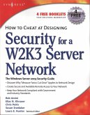 How to Cheat at Designing Security for a Windows Server 2003 Network (eBook, PDF)