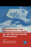 Management and Administration Skills for the Mental Health Professional (eBook, PDF)