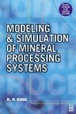Modeling and Simulation of Mineral Processing Systems (eBook, PDF) Modeling and Simulation of Mineral Processing Systems (eBook, PDF)
