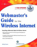 Webmasters Guide To The Wireless Internet (eBook, PDF)