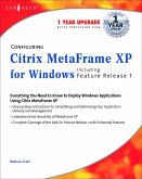 Configuring Citrix MetaFrame XP for Windows (eBook, PDF)