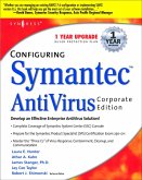 Configuring Symantec AntiVirus Enterprise Edition (eBook, PDF)
