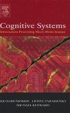 Cognitive Systems - Information Processing Meets Brain Science (eBook, ePUB)