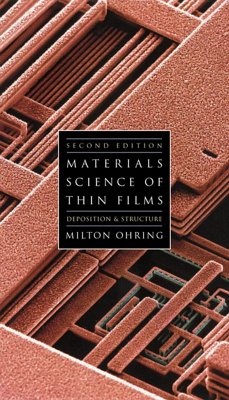 Materials Science of Thin Films (eBook, ePUB) - Ohring, Milton