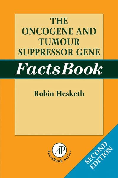 The Oncogene and Tumour Suppressor Gene Factsbook (eBook, PDF) The Oncogene and Tumour Suppressor Gene Factsbook (eBook, PDF)