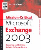 Mission-Critical Microsoft Exchange 2003 (eBook, PDF)