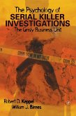 The Psychology of Serial Killer Investigations (eBook, ePUB)