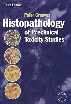 Histopathology of Preclinical Toxicity Studies (eBook, ePUB) - Greaves, Peter