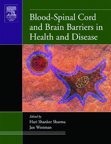 Blood-Spinal Cord and Brain Barriers in Health and Disease (eBook, ePUB)
