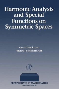 Harmonic Analysis and Special Functions on Symmetric Spaces (eBook, PDF) - Heckman, Gerrit