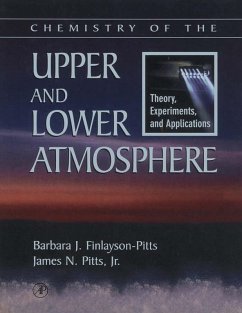 Chemistry of the Upper and Lower Atmosphere (eBook, ePUB) - Finlayson-Pitts, Barbara J.; James N. Pitts, Jr.