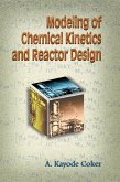 Modeling of Chemical Kinetics and Reactor Design (eBook, PDF)