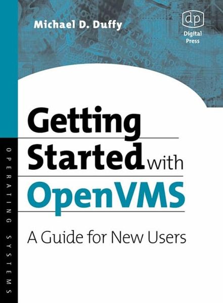 Getting Started with OpenVMS (eBook, PDF) Getting Started with OpenVMS (eBook, PDF)