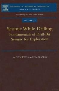 Seismic While Drilling (eBook, PDF) - Poletto, F. B; Miranda, F.
