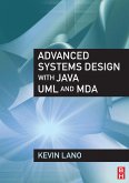 Advanced Systems Design with Java, UML and MDA (eBook, PDF)