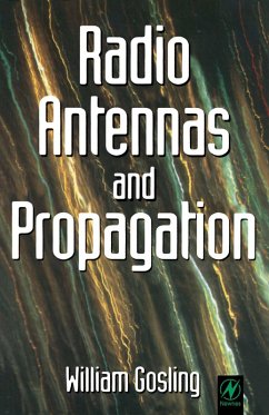 Radio Antennas and Propagation (eBook, PDF) - Gosling, William