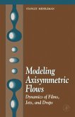 Modeling Axisymmetric Flows (eBook, PDF)