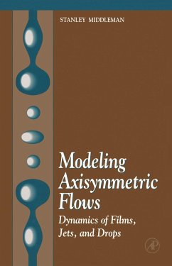 Modeling Axisymmetric Flows (eBook, PDF) - Middleman, Stanley