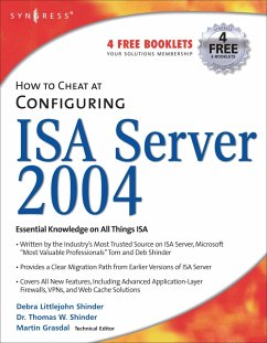 How to Cheat at Configuring ISA Server 2004 (eBook, PDF) - Shinder, Debra Littlejohn; Shinder, Thomas W